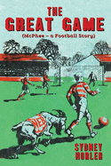 The Great Game: McPhee - a Football Story