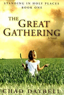 The Great Gathering - Daybell, Chad