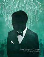 The Great Gatsby by F. Scott Fitzgerald (Illustrated)