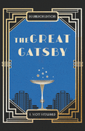 The Great Gatsby: With a New Historical Introduction for the Classroom