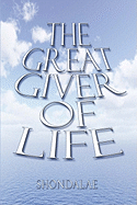 The Great Giver of Life