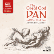 The Great God Pan: and Other Weird Tales