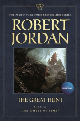 The Great Hunt: Book Two of 'The Wheel of Time' - Jordan, Robert