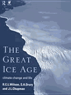 The Great Ice Age: Climate Change and Life