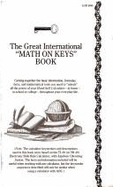 The Great International Math on Keys - Oliva, Ralph A, and Lamont, M Dean