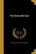 The Great Libel Case