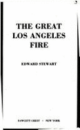 The Great Los Angeles Fire