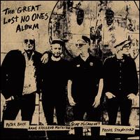 The Great Lost No Ones Album - The No Ones