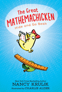 The Great Mathemachicken: Hide and Go Beak