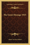 The Great Message 1925