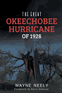 The Great Okeechobee Hurricane of 1928