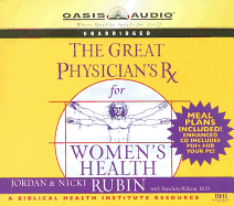 The Great Physician's RX for Women's Health - Rubin, Jordan, Mr., and Rubin, Nicki, and Pancheta, Wilson