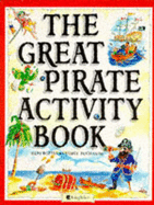 The Great Pirate Activity Book - Robins, Deri, and Buchanan, George