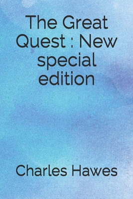 The Great Quest: New special edition - Hawes, Charles