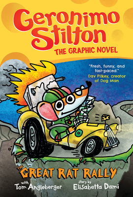 The Great Rat Rally: Geronimo Stilton The Graphic Novel - Stilton, Geronimo