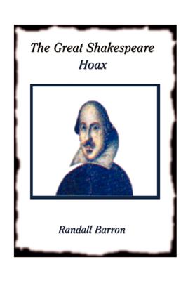 The Great Shakespeare Hoax - Barron, Randall