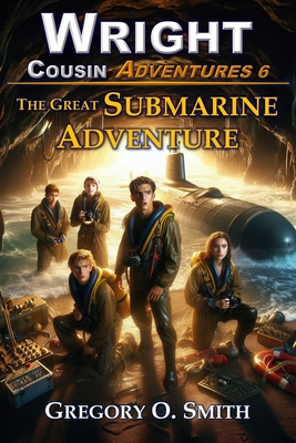 The Great Submarine Adventure - Smith, Gregory O