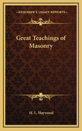 The Great Teachings of Masonry