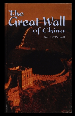 The Great Wall of China - O'Donnell, Kerri