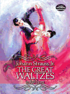 The Great Waltzes: In Full Score