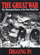 The Great War Vol. 2 Diggin in