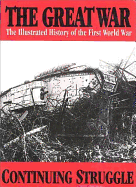 The Great War Vol. 5 Continuing Struggle - Wilson, Herbert Wrigley, and Wilson, H W And Hammerton J a (Editor), and Hammerton, John Alexander, Sir