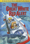 The Great White Red Alert