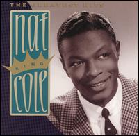 The Greatest Hits [Capitol] - Nat King Cole