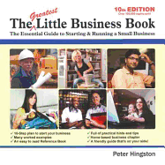 The Greatest Little Business Book: The Essential Guide to Starting & Running a Small Business - Hingston, Peter