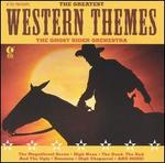 The Greatest Western Themes (2004)