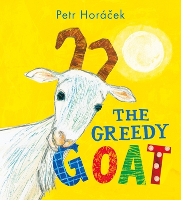 The Greedy Goat - 