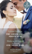 The Greek Claims His Shock Heir: The Greek Claims His Shock Heir (Billionaires at the Altar) / the Venetian One-Night Baby (One Night with Consequences)