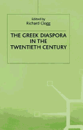 The Greek Diaspora in the Twentieth Century