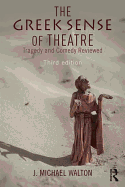 The Greek Sense of Theatre: Tragedy and Comedy Reviewed