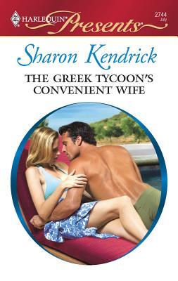 The Greek Tycoon's Convenient Wife - Kendrick, Sharon