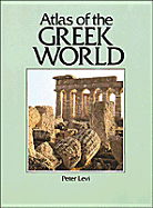 The Greek World - Levi, Peter