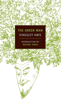 The Green Man - Amis, Kingsley, and Dirda, Michael (Introduction by)