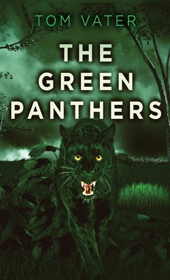 The Green Panthers - Vater, Tom