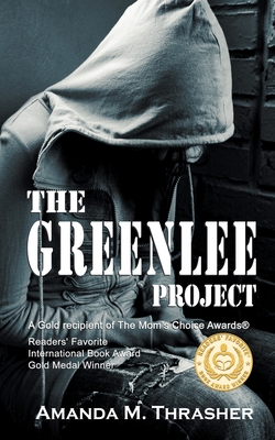 The Greenlee Project - Thrasher, Amanda M