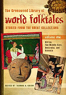 The Greenwood Library of World Folktales: Stories from the Great Collections, Volume 2, Asia