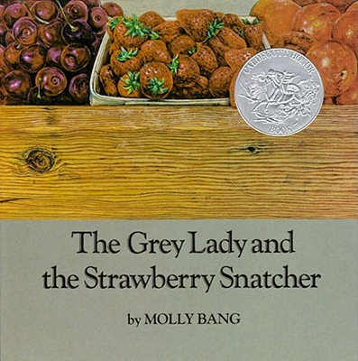 The Grey Lady and the Strawberry Snatcher - 
