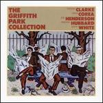 The Griffith Park Collection - Stanley Clarke/Chick Corea/Joe Henderson/Freddie Hubbard/Lenny White
