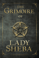 The Grimoire of Lady Sheba