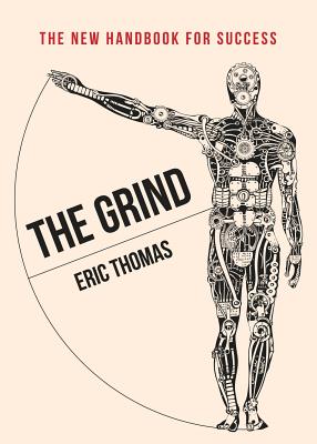 The Grind - Thomas, Eric