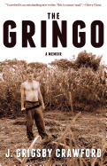 The Gringo: A Memoir