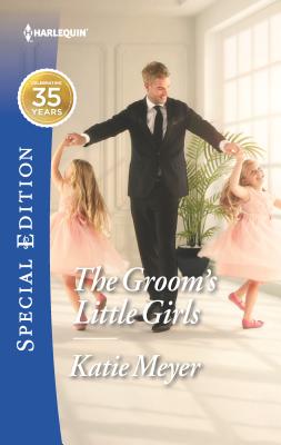 The Groom's Little Girls - Meyer, Katie