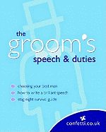 The Groom's Speech & Duties.