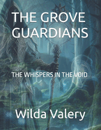 The Grove Guardians