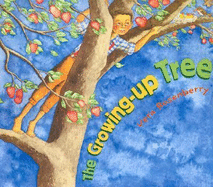 The Growing Up Tree