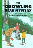 The Growling Bear Mystery - Warner, Gertrude Chandler